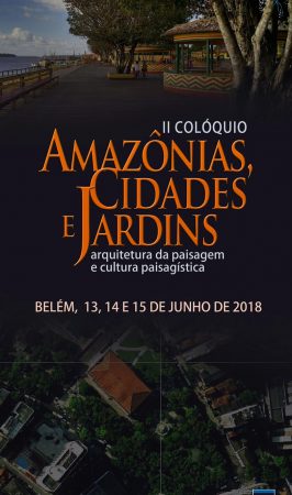 Paisagens Hibridas - Amazônia cidades e jardins